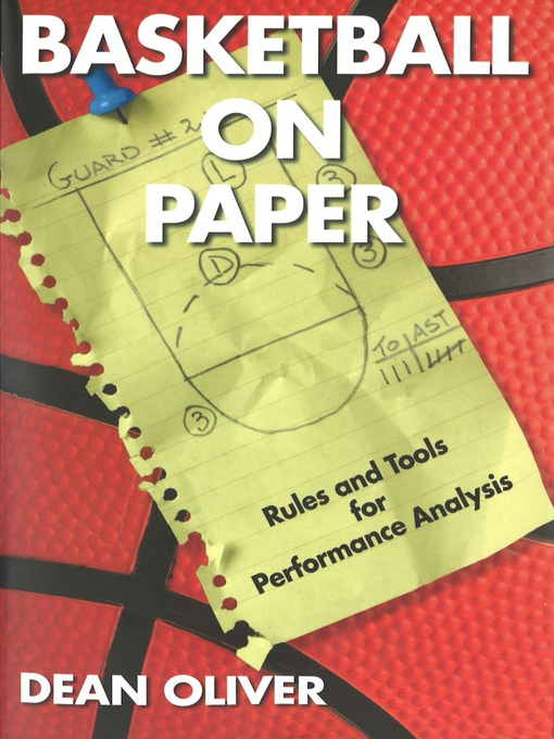 Title details for Basketball on Paper by Dean Oliver - Available